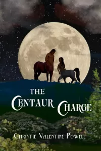 The Centaur Charge (The Centaur Chase #2)
