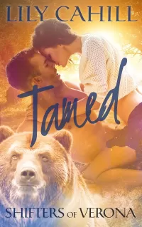 Tamed: A Paranormal Romance Retelling of The Taming of the Shrew (Shifters of Verona #2)