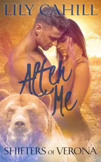 Alter Me: A Paranormal Romance Retelling of Much Ado About Nothing (Shifters of Verona #4)