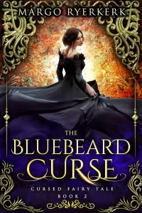 The Bluebeard Curse (Cursed Fairy Tale #2)