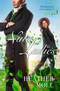 Nine Ladies: A Pride and Prejudice Variation