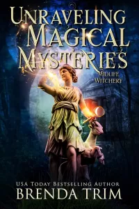Unraveling Magical Mysteries: Paranormal Women's Fiction (Midlife Witchery #22)