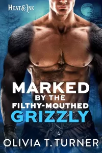 Marked By The Filthy-Mouthed Grizzly (Heat & Ink)