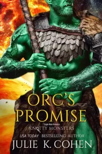 Orc's Promise: Single Mom Romance (Knotty Monsters #3)