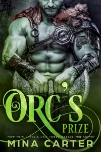Orc’s Prize (Mist-Rift Monster Romance #3)
