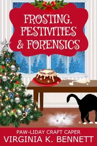 Frosting, Festivities & Forensics: Paw-liday Craft Caper (Paw-liday Craft Caper)