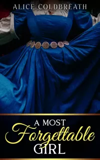 A Most Forgettable Girl (Brides of Karadok #7)
