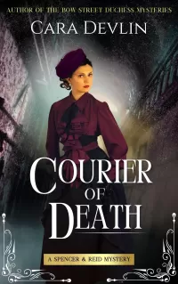 Courier of Death (Spencer & Reid Mysteries #3)