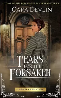 Tears for the Forsaken (Spencer & Reid Mysteries #5)