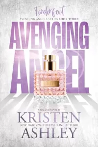 Tenderfoot (Avenging Angel #3)