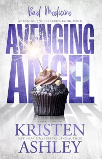 Bad Medicine (Avenging Angel #4)