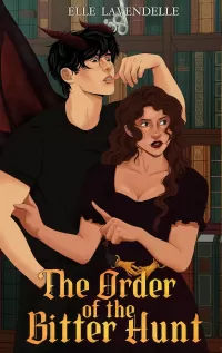 The Order of the Bitter Hunt (Strode University #2)