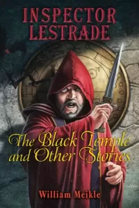 Inspector Lestrade: The Black Temple and Other Stories (The London Terrors)