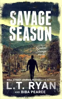 Savage Season (A Dalton Savage Mystery #7)