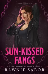 Sun-Kissed Fangs: A Court of Chains Story (Court of Chains #4)
