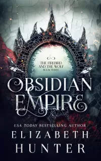 Obsidian Empire (The Firebird and the Wolf #3)