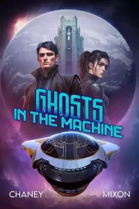 Ghosts in the Machine (The Forgotten Ship #4)