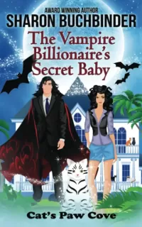 The Vampire Billionaire's Secret Baby (Cat's Paw Cove #20)