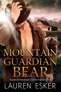 Mountain Guardian Bear (Bears of Pinerock County #4)