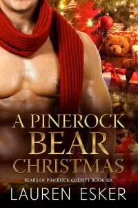 A Pinerock Bear Christmas (Bears of Pinerock County #6)