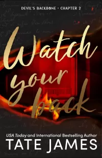Watch Your Back (Devil's Backbone #2)
