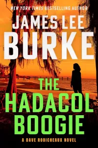 The Hadacol Boogie (Dave Robicheaux #25)