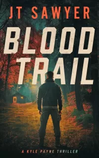 Blood Trail (Kyle Payne #2)