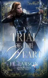 A Trial of the Heart (Valdor #2)
