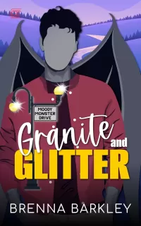 Granite and Glitter (Moody Monster Drive #3)