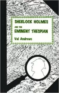 Sherlock Holmes and the Eminent Thespian