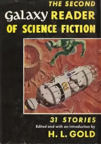 The Second Galaxy Reader of Science Fiction (Galaxy Reader #2)