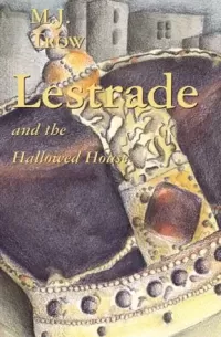 Lestrade and the Hallowed House (Inspector Lestrade #3)
