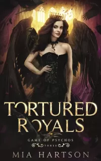 Tortured Royals (Game of Psychos #3)