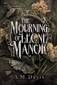 The Mourning of Leone Manor