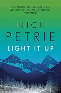 Light It Up (Peter Ash #3)