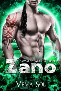 Zano: A SciFi Alien Abduction Romance (Nozaroc Alien Warrior #4)