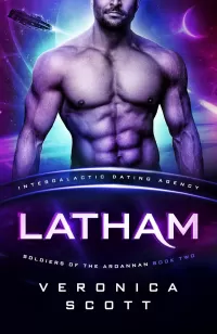 LATHAM (Soldiers of the Ardannan #2)