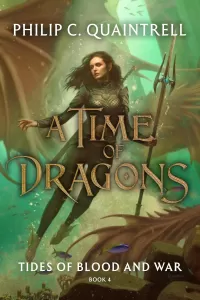 Tides of Blood and War (A Time of Dragons #4)