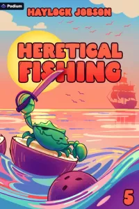 Heretical Fishing 5 (Heretical Fishing #5)