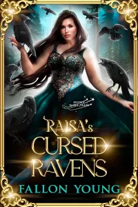 Raisa's Cursed Ravens (Filthy Fairy-Tales)