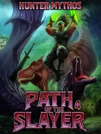 Path of the Slayer 4 (Path of the Slayer #4)