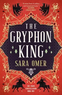 The Gryphon King (The Chaos Constellation #1)