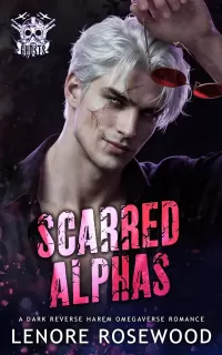Scarred Alphas: A Dark Reverse Harem Omegaverse Romance (Ghost Alpha Unit #5)
