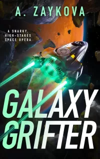Galaxy Grifter (Blackjack Interstellar #1)