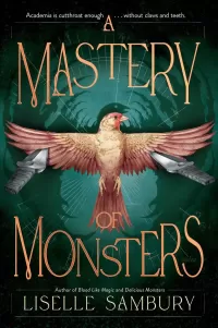 A Mastery of Monsters (Mastery of Monsters #1)