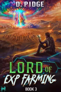 Lord of EXP Farming 3: A LitRPG Adventure (Lord of EXP Farming #3)