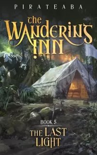 The Last Light (The Wandering Inn #5)