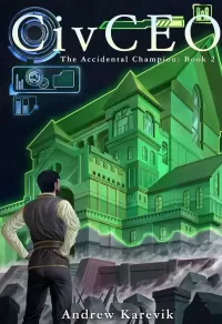 CivCEO 2 (The Accidental Champion #2)