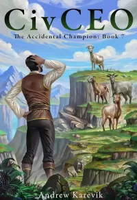 CivCEO 7 (The Accidental Champion #7)