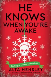 He Knows When You’re Awake (Naughty or Nice #2)
